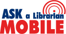 Ask a Librarian Mobile